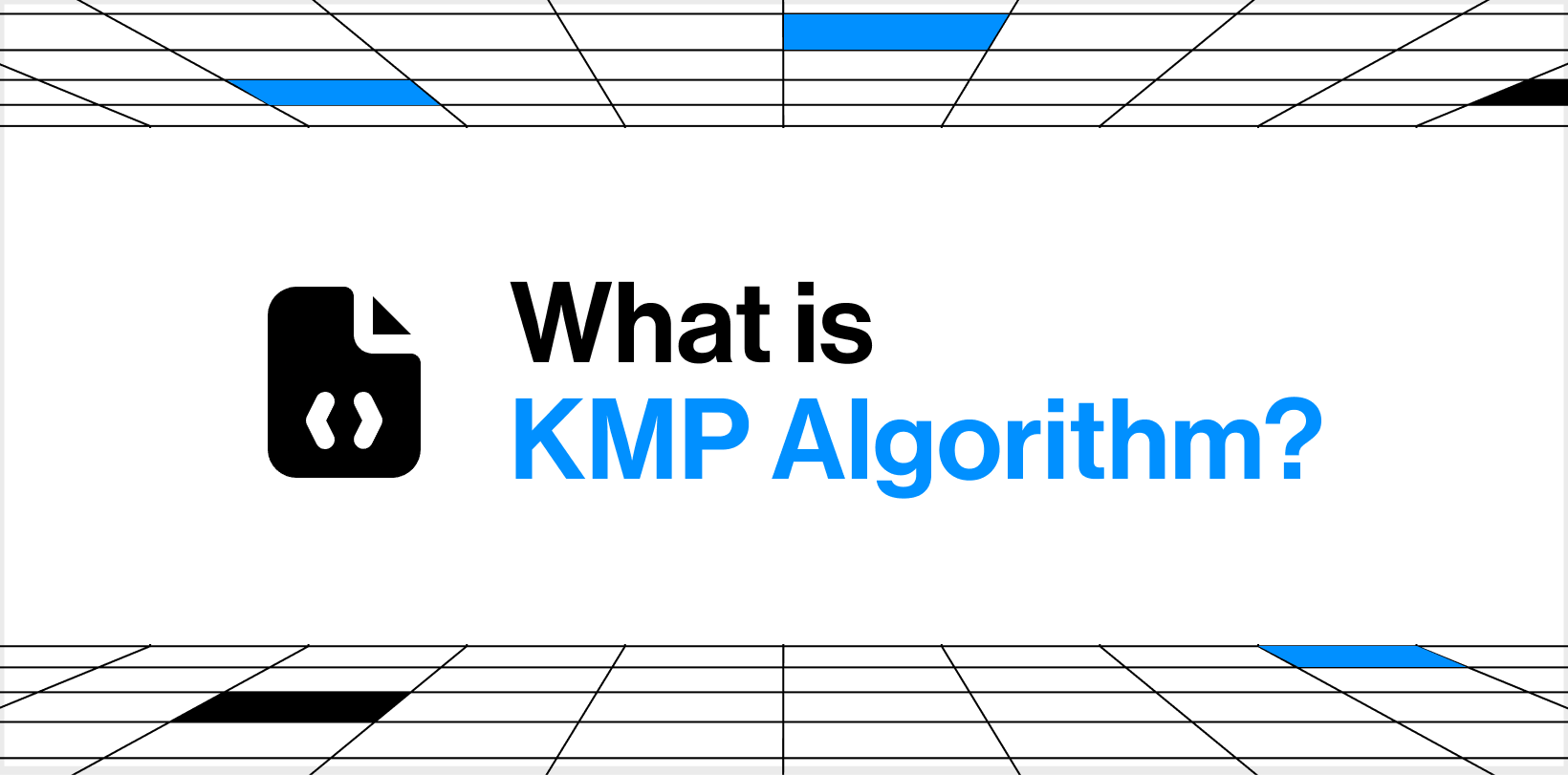 KMP Algorithm for Pattern Searching: Step-by-Step Guide